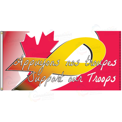 Support Our Troops Flag / Appuyons nos troupes Flag - Canadiana Flag